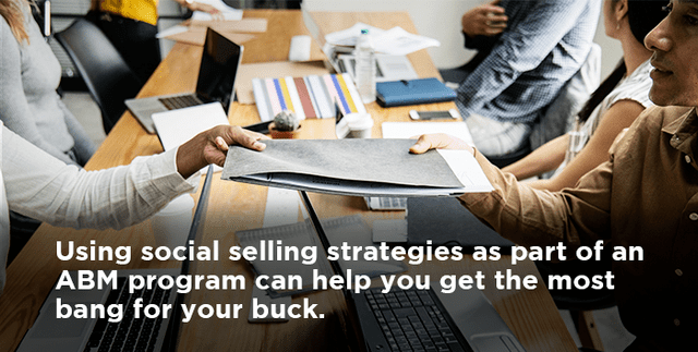 Why You Should Integrate Social Selling as Part of an ABM Program