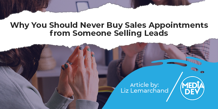 Never buy sales appointments