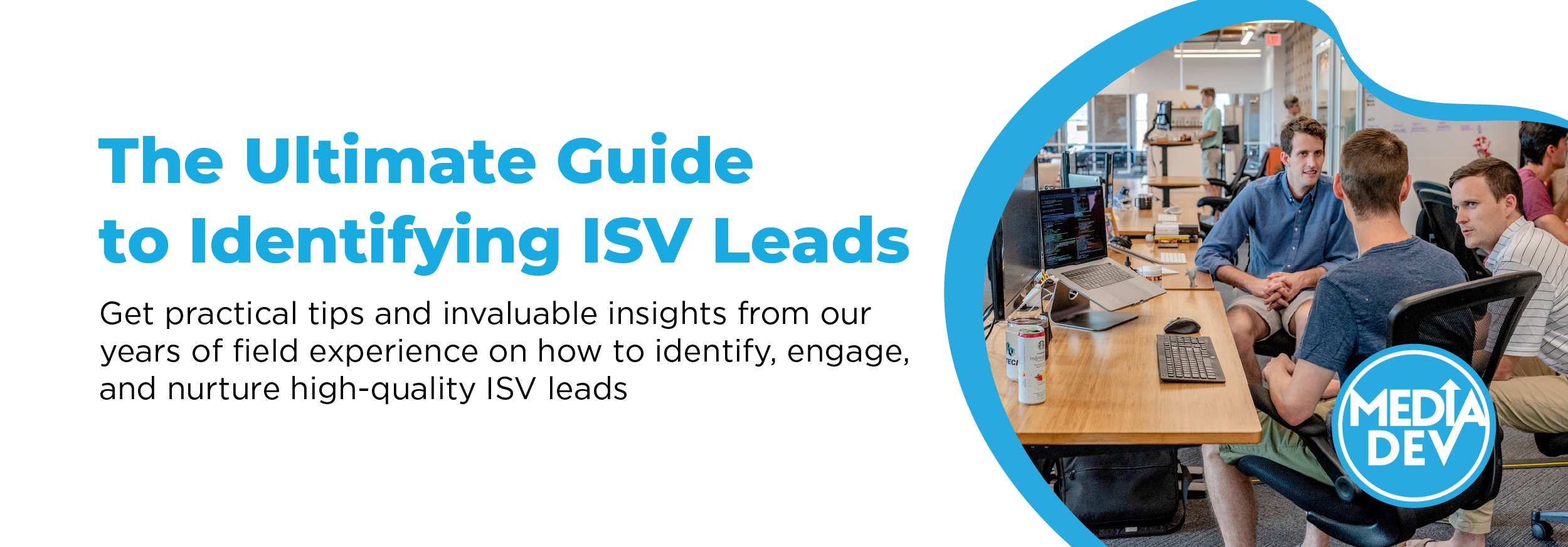 Ultimate Guide to Identifying ISV Leads Ultimate Guide to Identifying ISV Leads